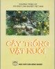 Ebook Cây trồng vật nuôi: Phần 2 - PGS. TS. Trần Đức Hạnh (chủ biên)