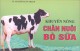 Ebook Khuyến nông chăn nuôi bò sữa: Phần 1 - TS. Nguyễn Xuân Trạch