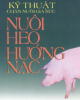 Ebook Kỹ thuật chăn nuôi gia súc Nuôi heo hướng nạc: Phần 2 - Việt Chương, KS. Nguyễn Việt Thái