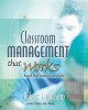 Ebook Classroom management that works (Research - based strategies for every teacher): Phần 1 - Robert J. Marzano, Jana S. Marzano, Debra J. Pickering