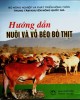 Ebook Hướng dẫn nuôi bò và vỗ béo bò thịt: Phần 2